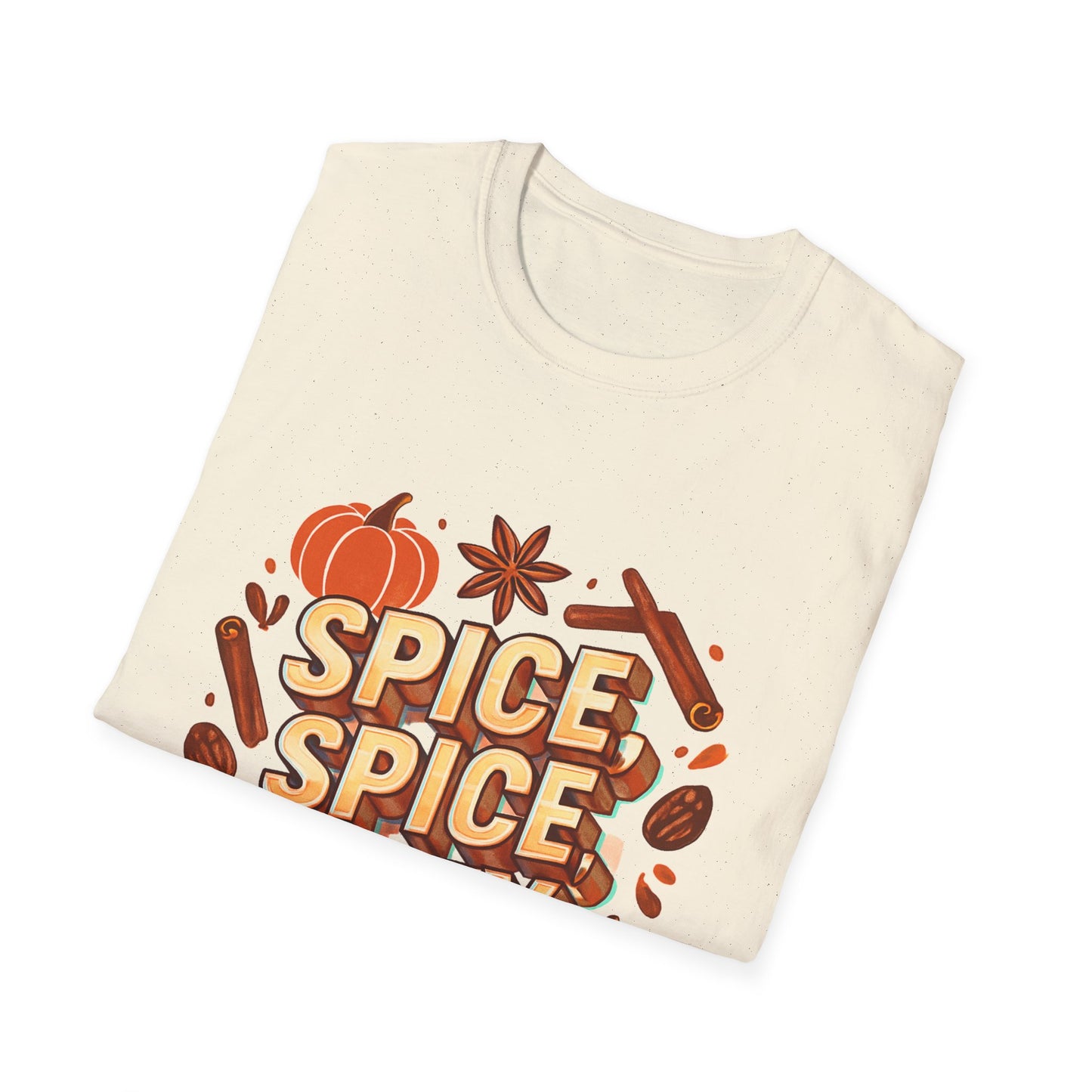 “Spice, spice, baby.” T-Shirt