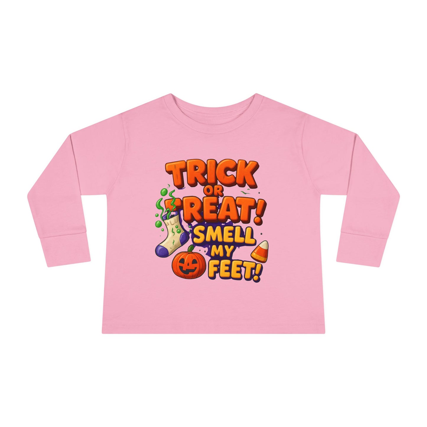 Trick or Treat Smell my Feet Toddler Long Sleeve Tee