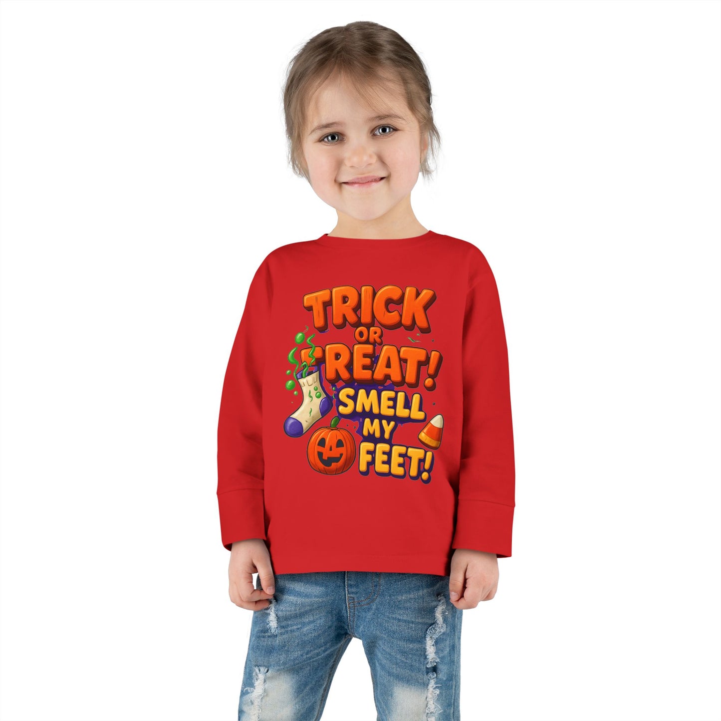 Trick or Treat Smell my Feet Toddler Long Sleeve Tee