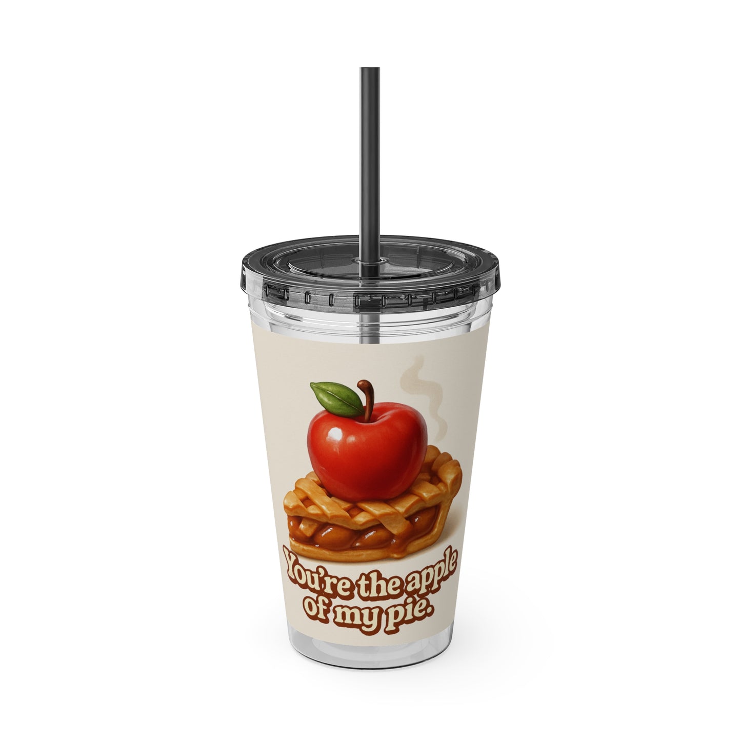“You’re the apple of my pie.” Tumbler with Straw, 16oz