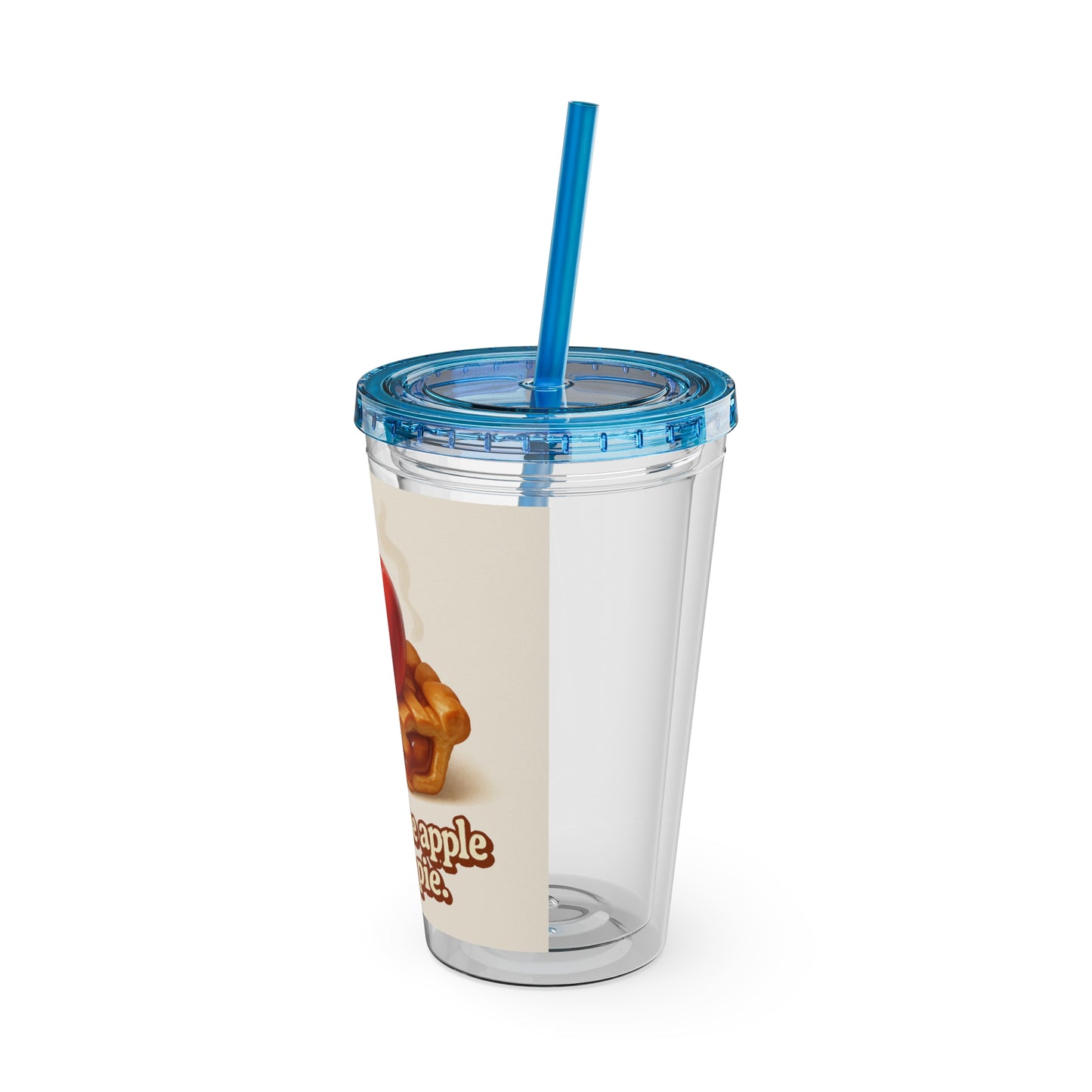 “You’re the apple of my pie.” Tumbler with Straw, 16oz