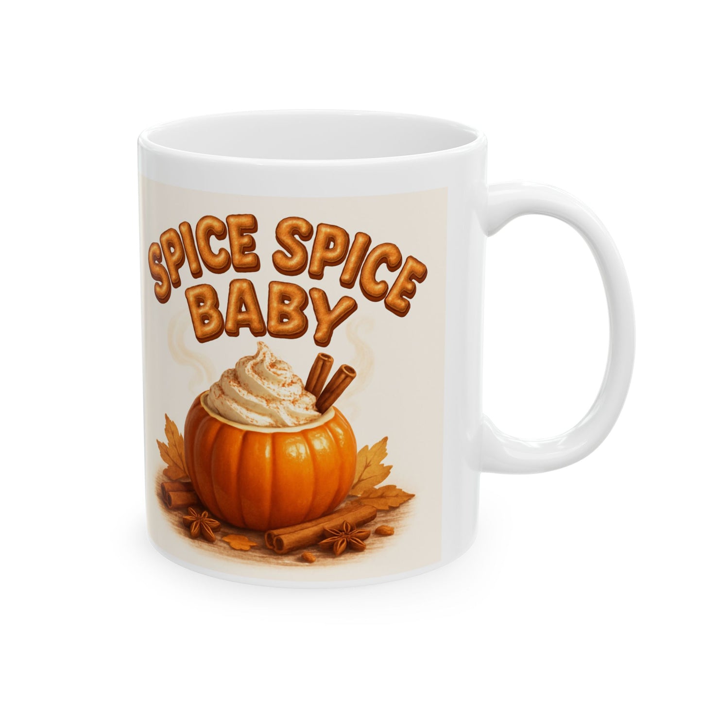 Spice Spice Baby Ceramic Mug, (11oz, 15oz)