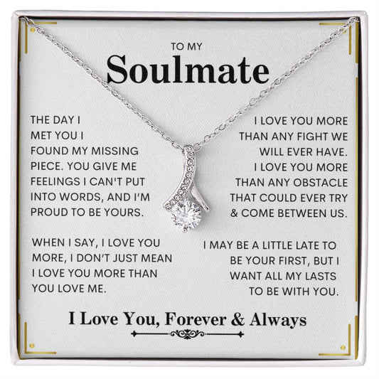 To My Soulmate | I Love You, Forever & Always - Alluring Beauty necklace