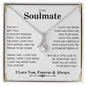 To My Soulmate | I Love You, Forever & Always - Alluring Beauty necklace