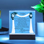 To My Daughter | I Will Love You Forever - Square Acrylic Plaque!