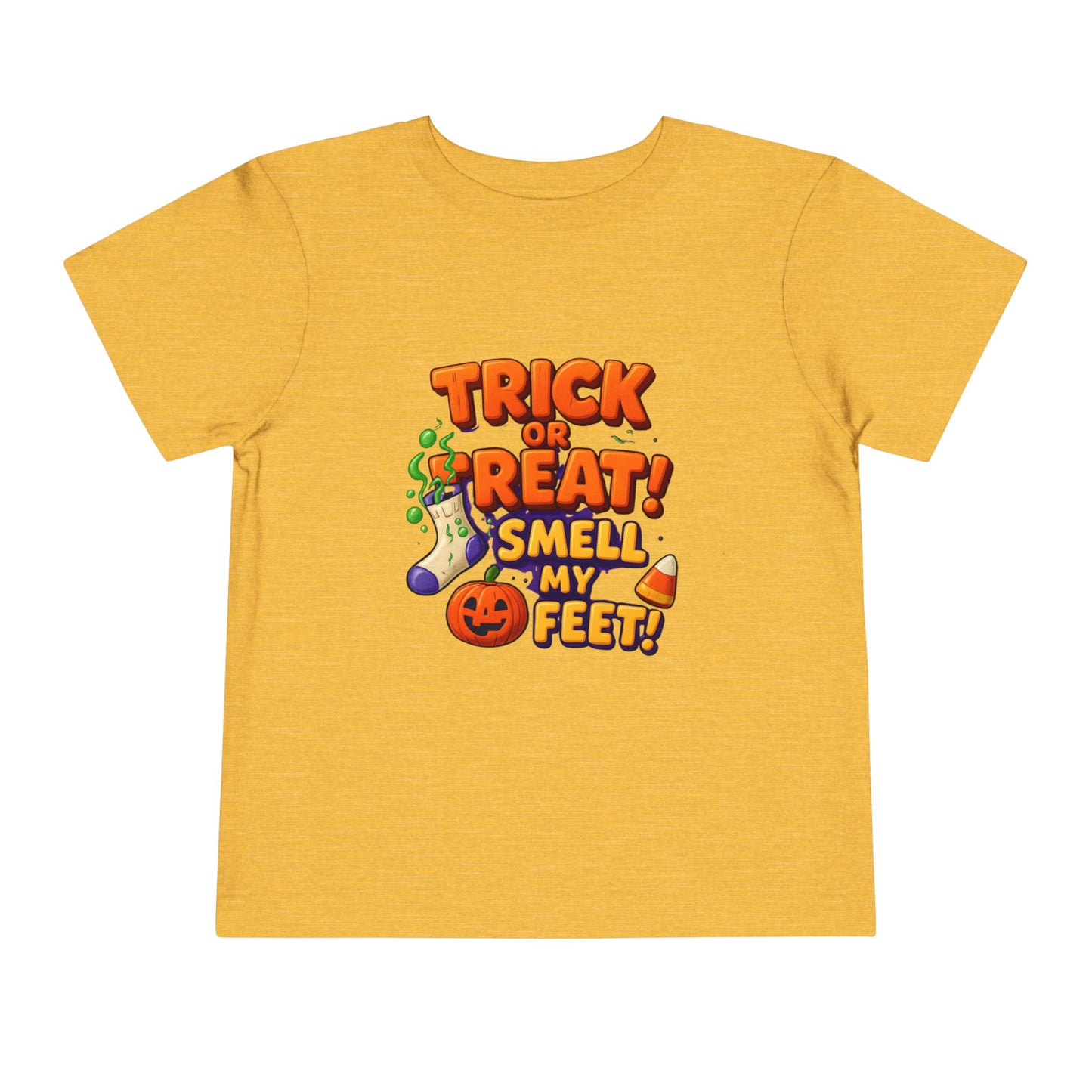 Toddler Trick or Treat Smell My Feet  Short Sleeve Tee