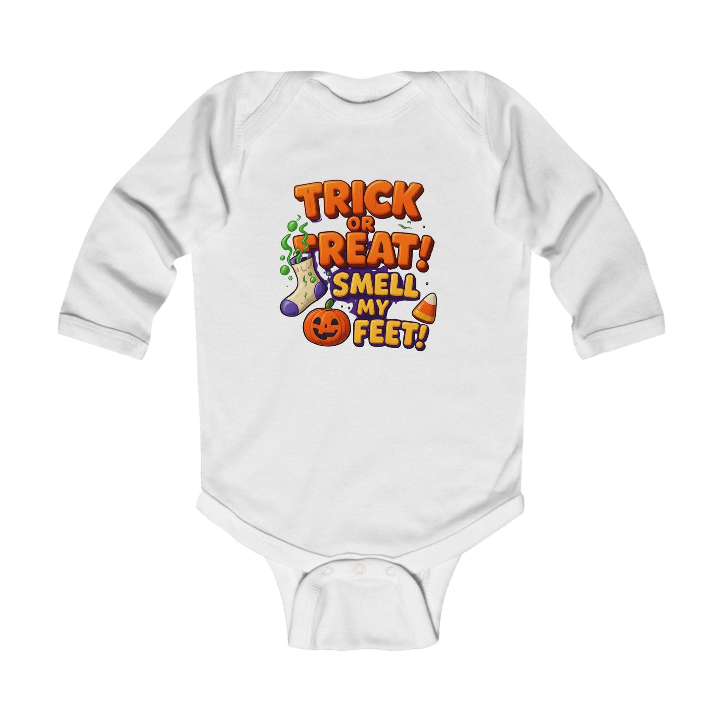 Baby Trick or Treat Smell My Feet Long Sleeve Bodysuit