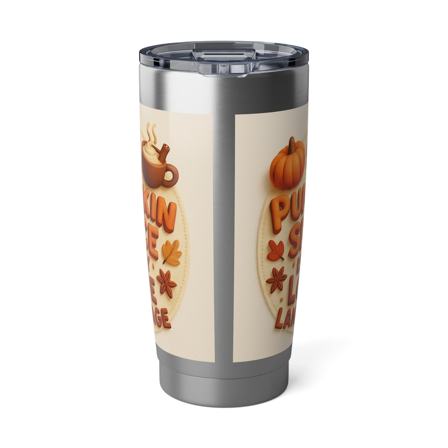 Pumpkin Spice is My Love Language 20oz Tumbler