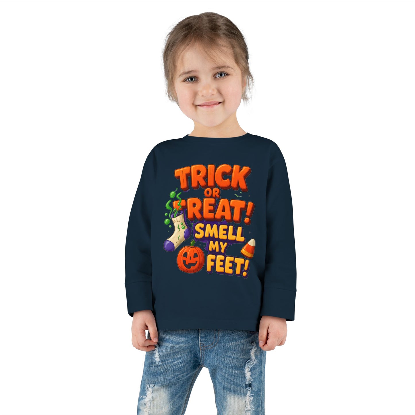 Trick or Treat Smell my Feet Toddler Long Sleeve Tee