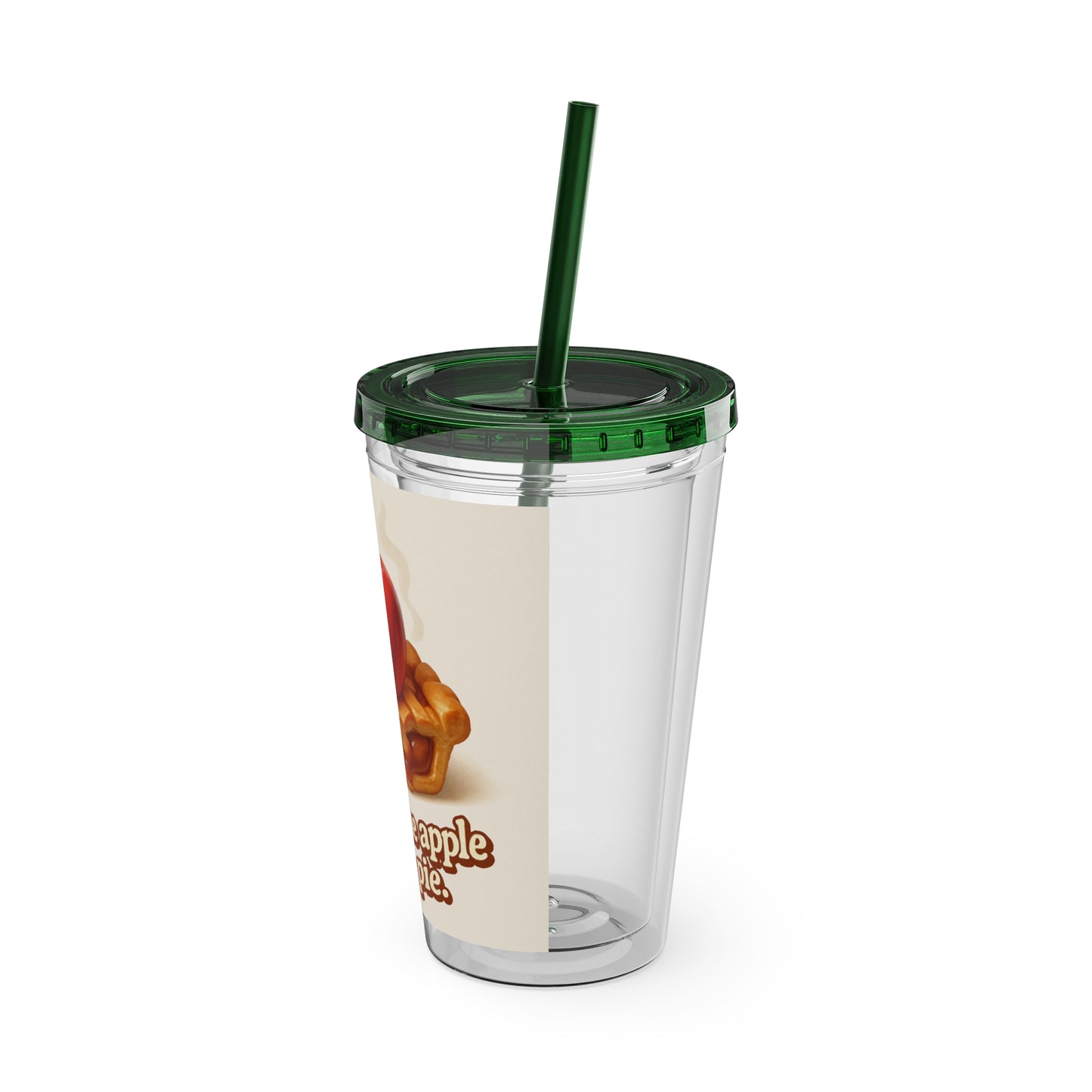“You’re the apple of my pie.” Tumbler with Straw, 16oz