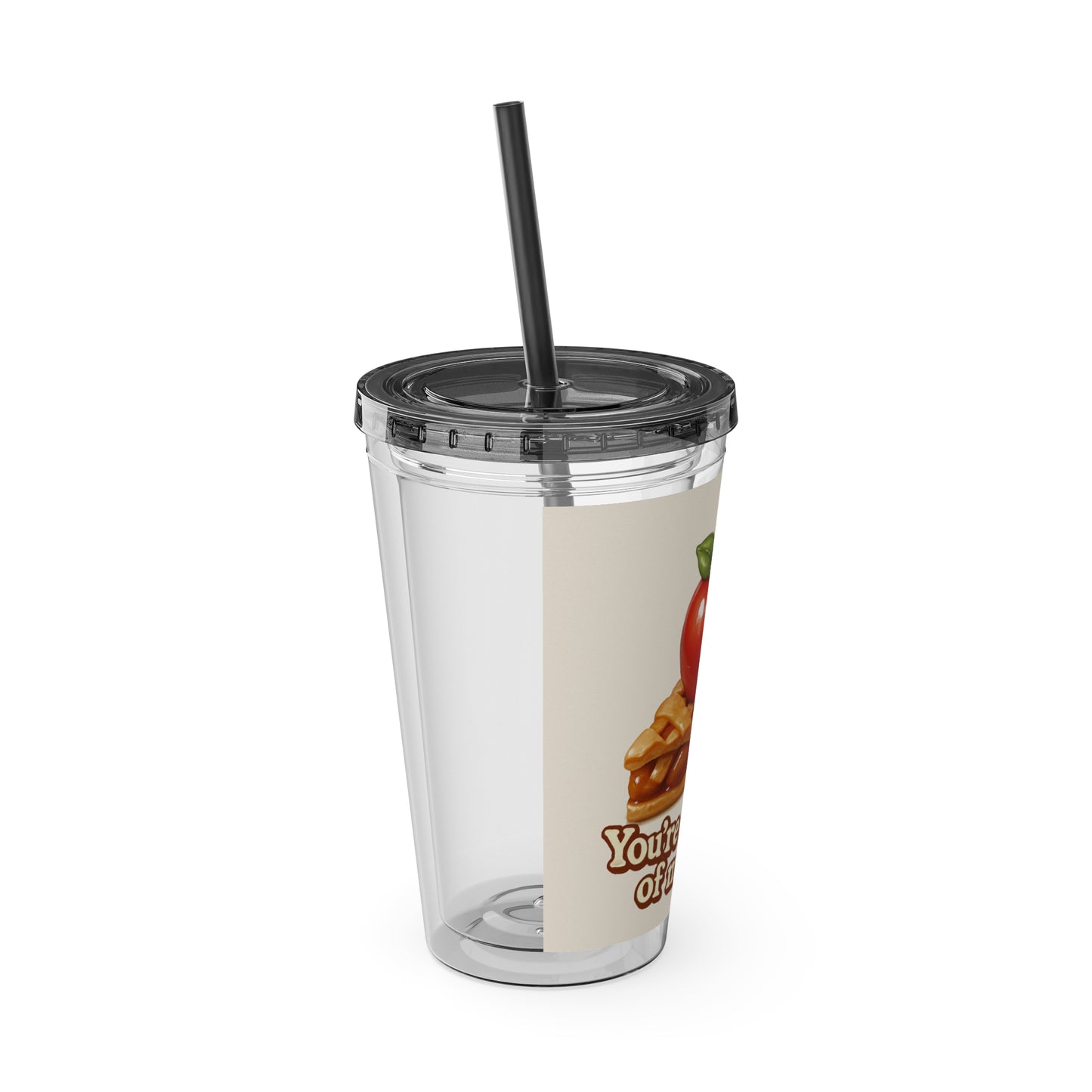 “You’re the apple of my pie.” Tumbler with Straw, 16oz