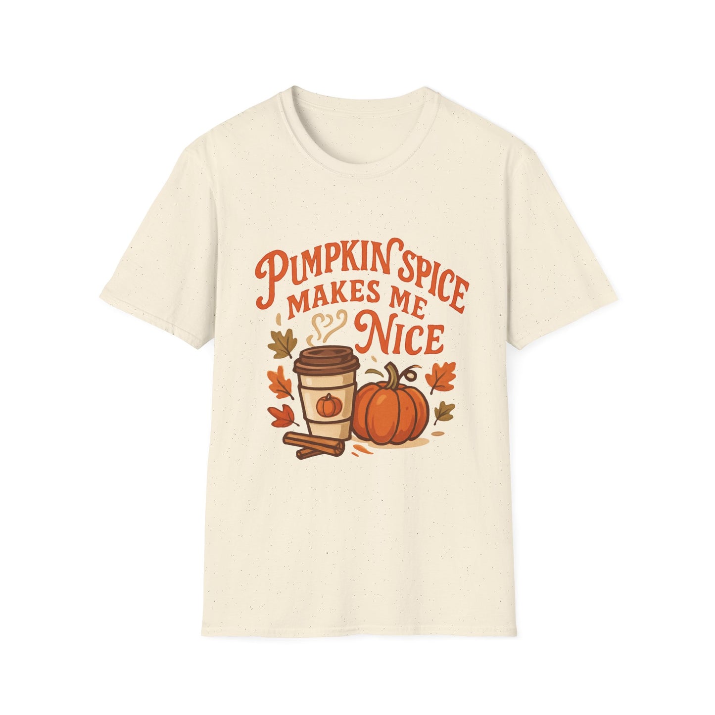Pumpkin Spice Makes Me Nice T-Shirt