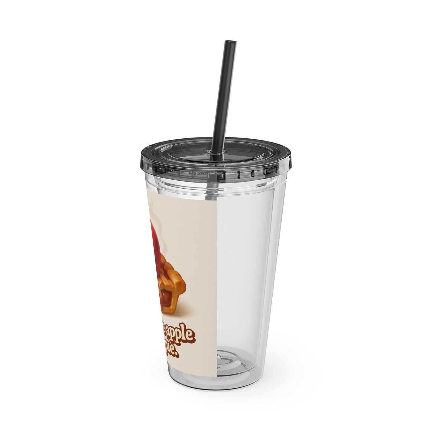 “You’re the apple of my pie.” Tumbler with Straw, 16oz