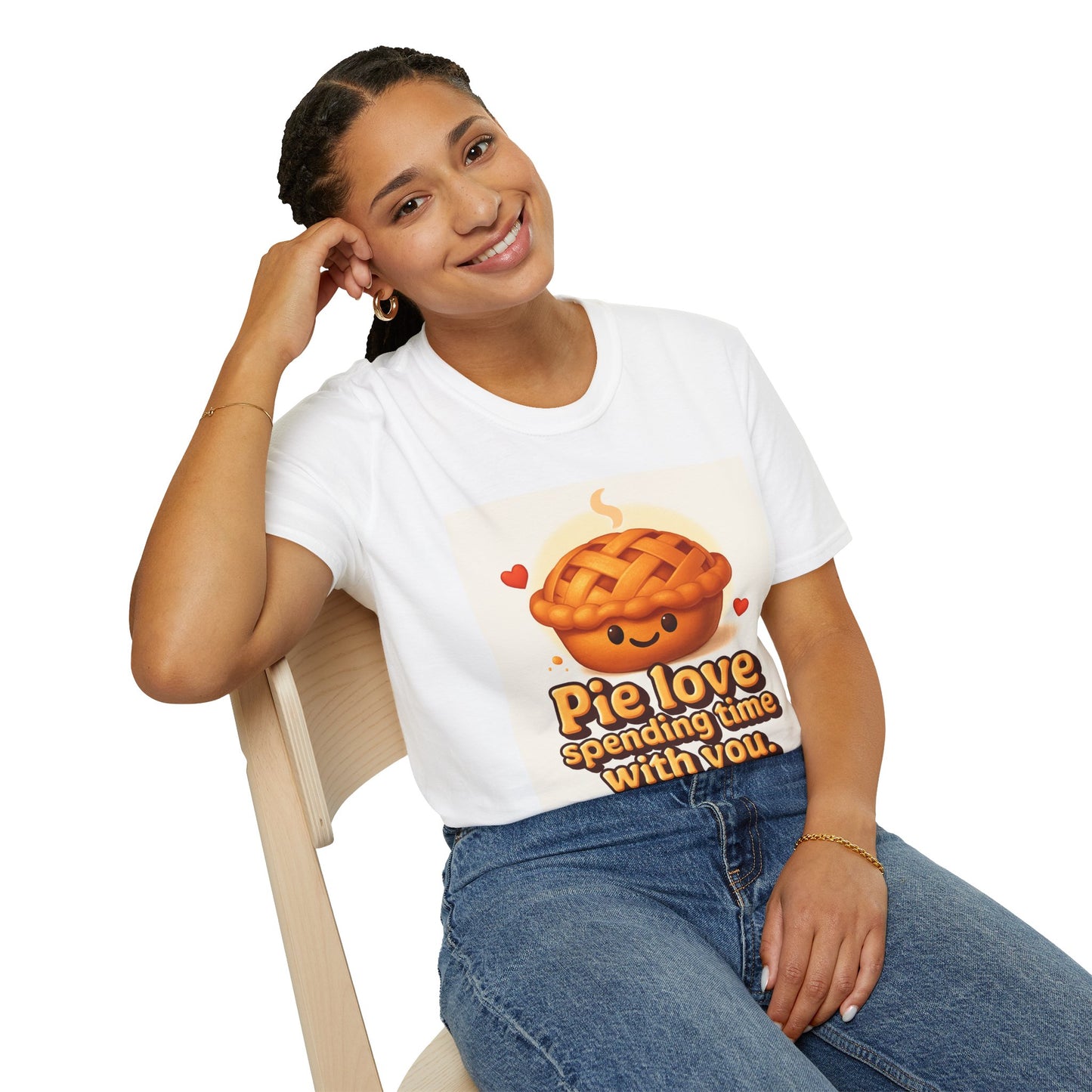 “Pie love spending time with you.” T-Shirt
