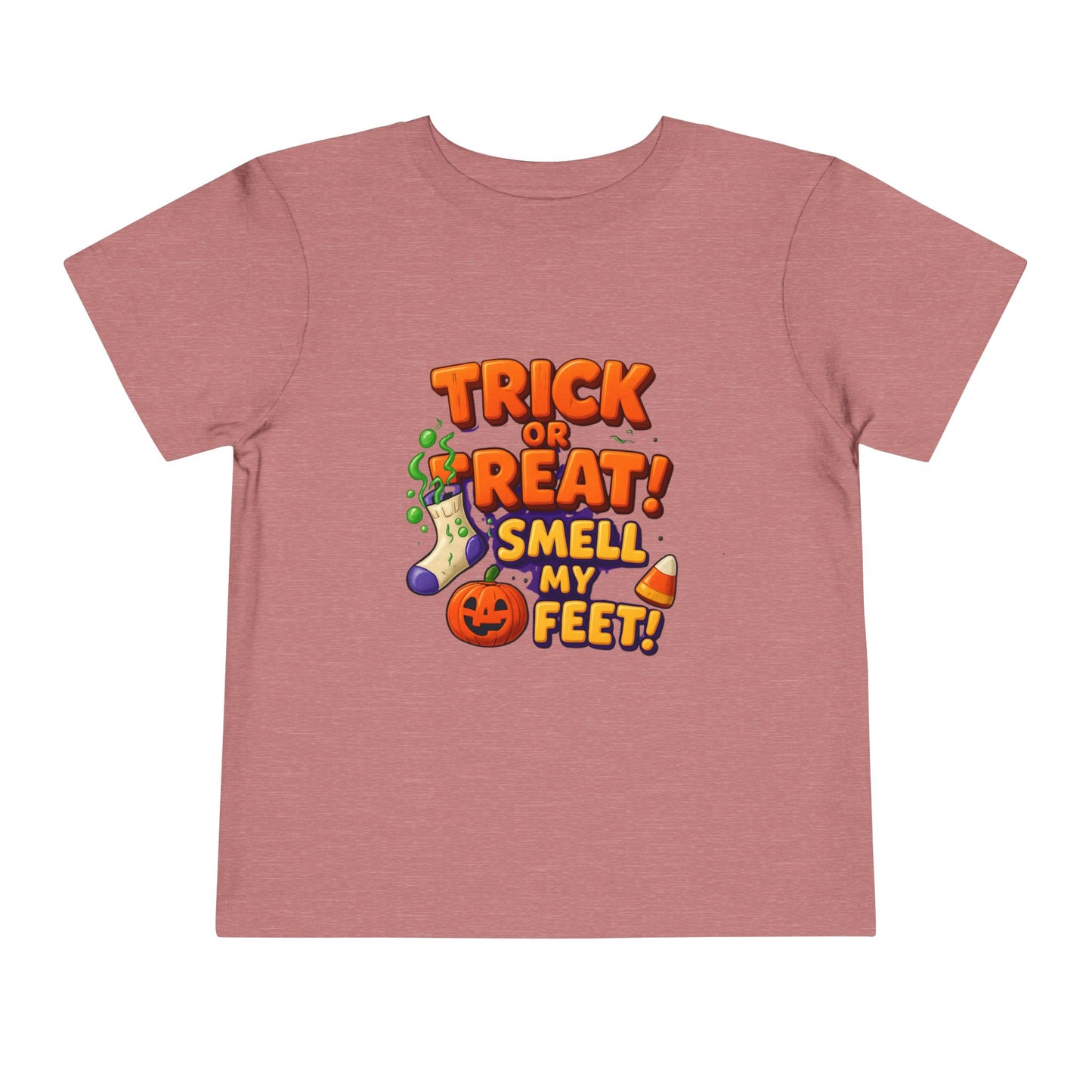 Toddler Trick or Treat Smell My Feet  Short Sleeve Tee