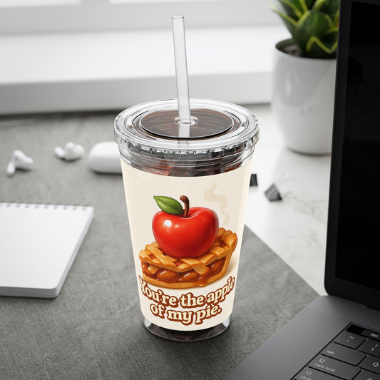 “You’re the apple of my pie.” Tumbler with Straw, 16oz