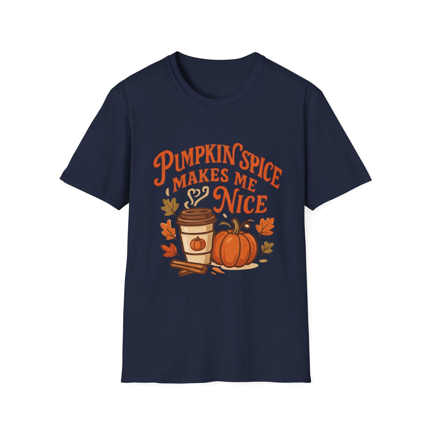 Pumpkin Spice Makes Me Nice T-Shirt