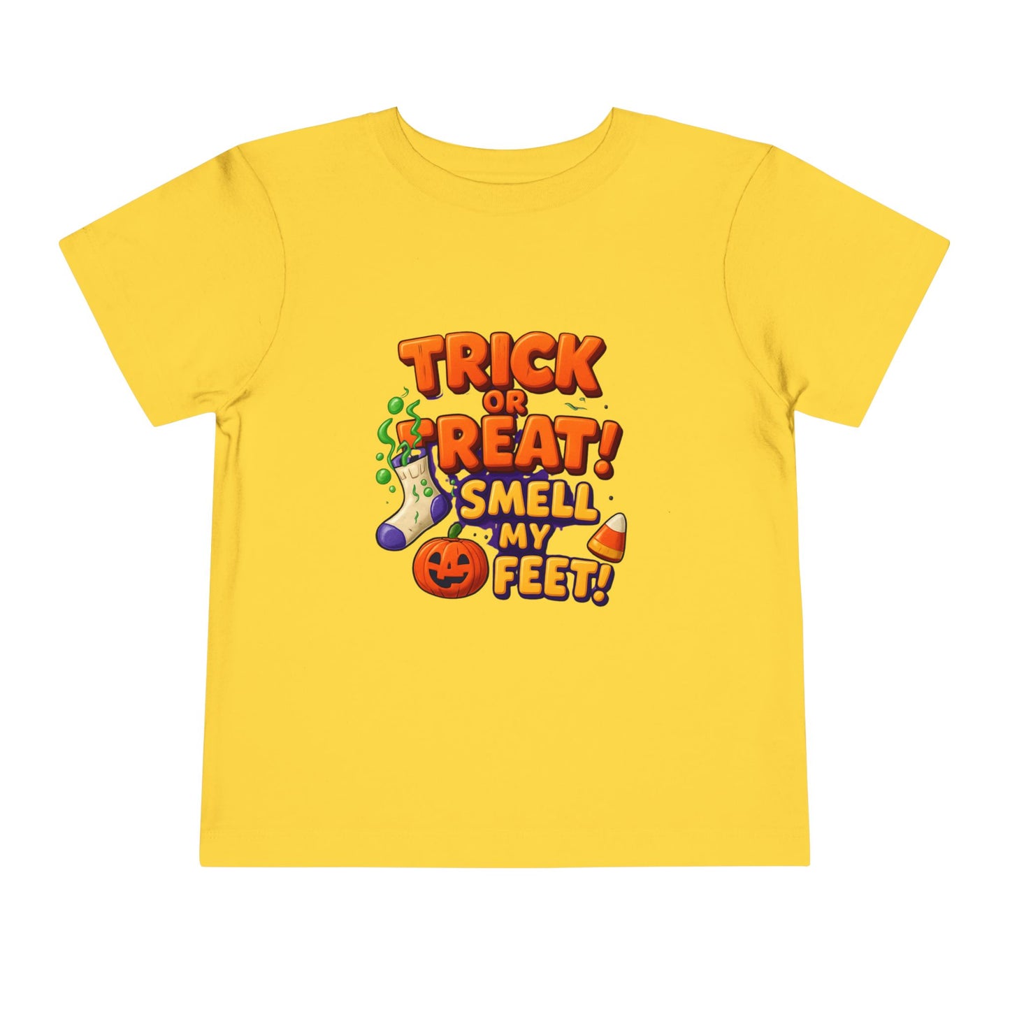 Toddler Trick or Treat Smell My Feet  Short Sleeve Tee