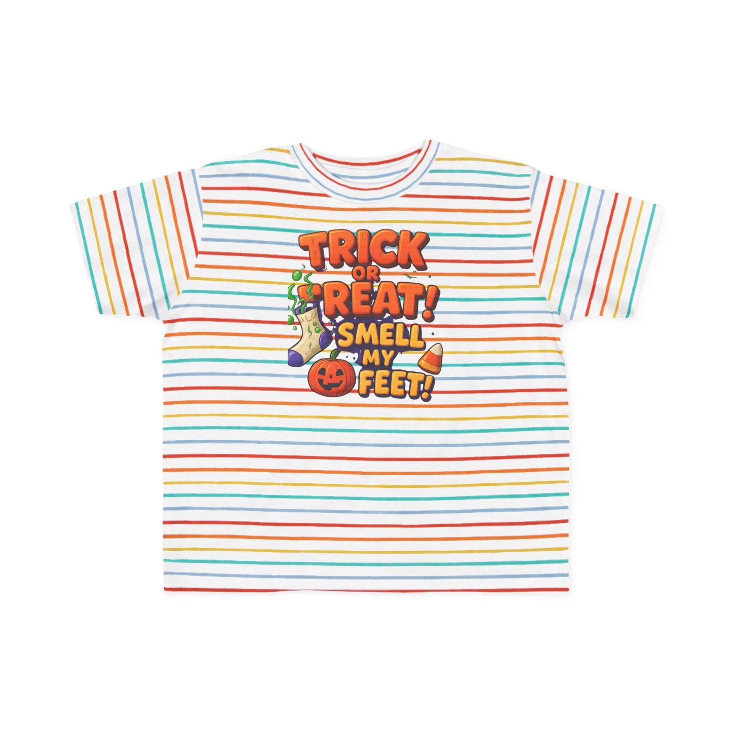 Toddler's "Trick or Treat! Smell My Feet!" T-Shirt
