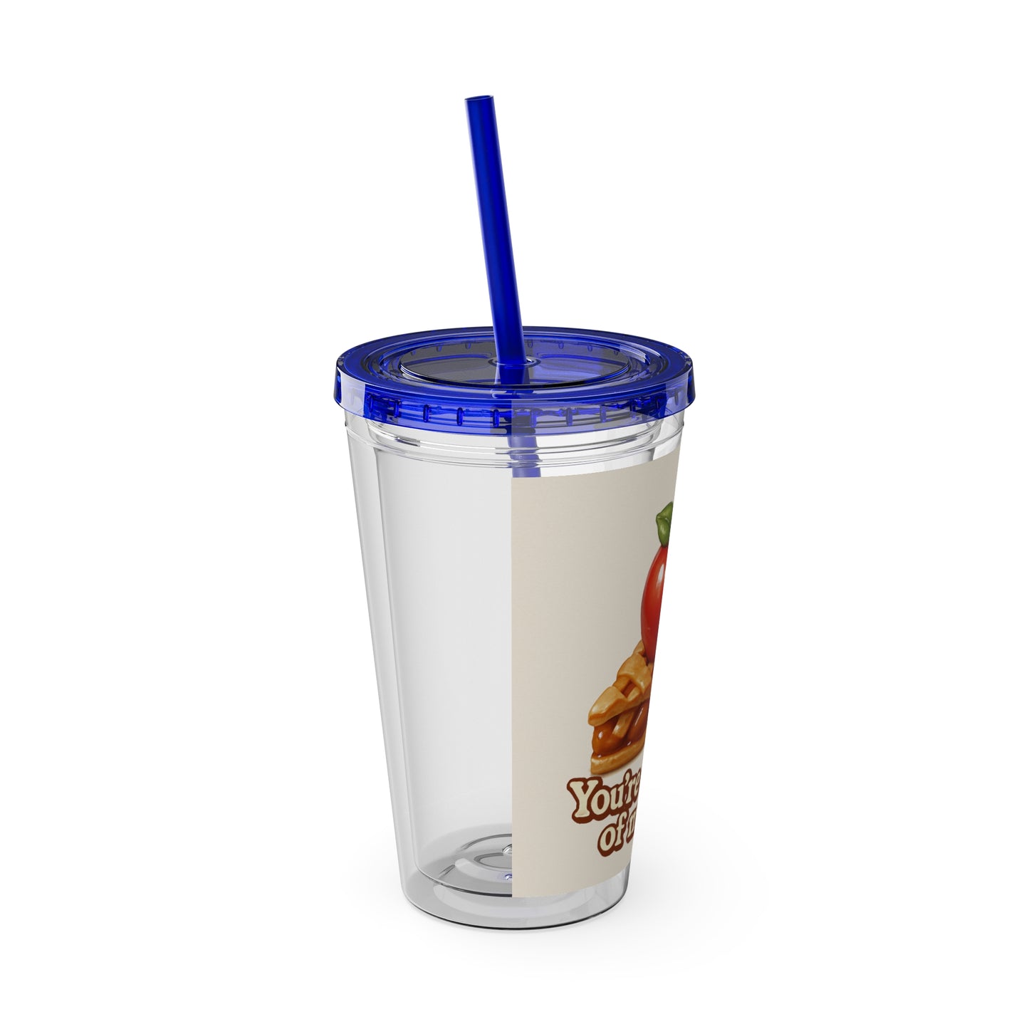 “You’re the apple of my pie.” Tumbler with Straw, 16oz